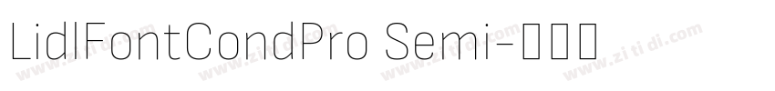 LidlFontCondPro Semi字体转换